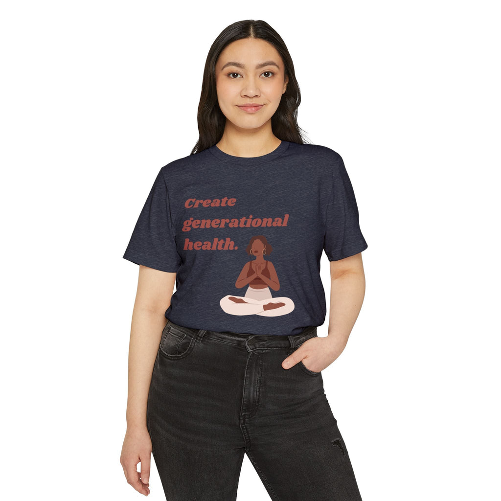 Create Generational Health ~ Unisex Recycled Organic T-Shirt