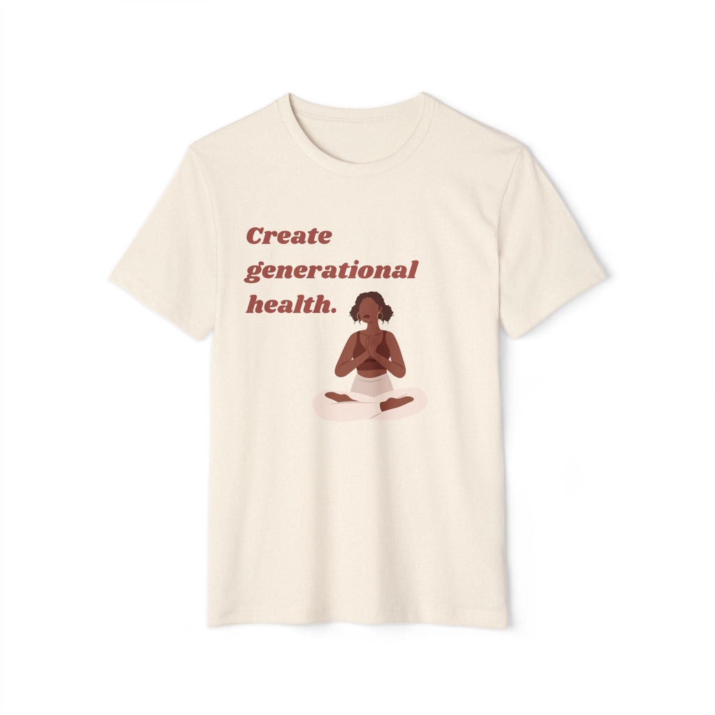 Create Generational Health ~ Unisex Recycled Organic T-Shirt