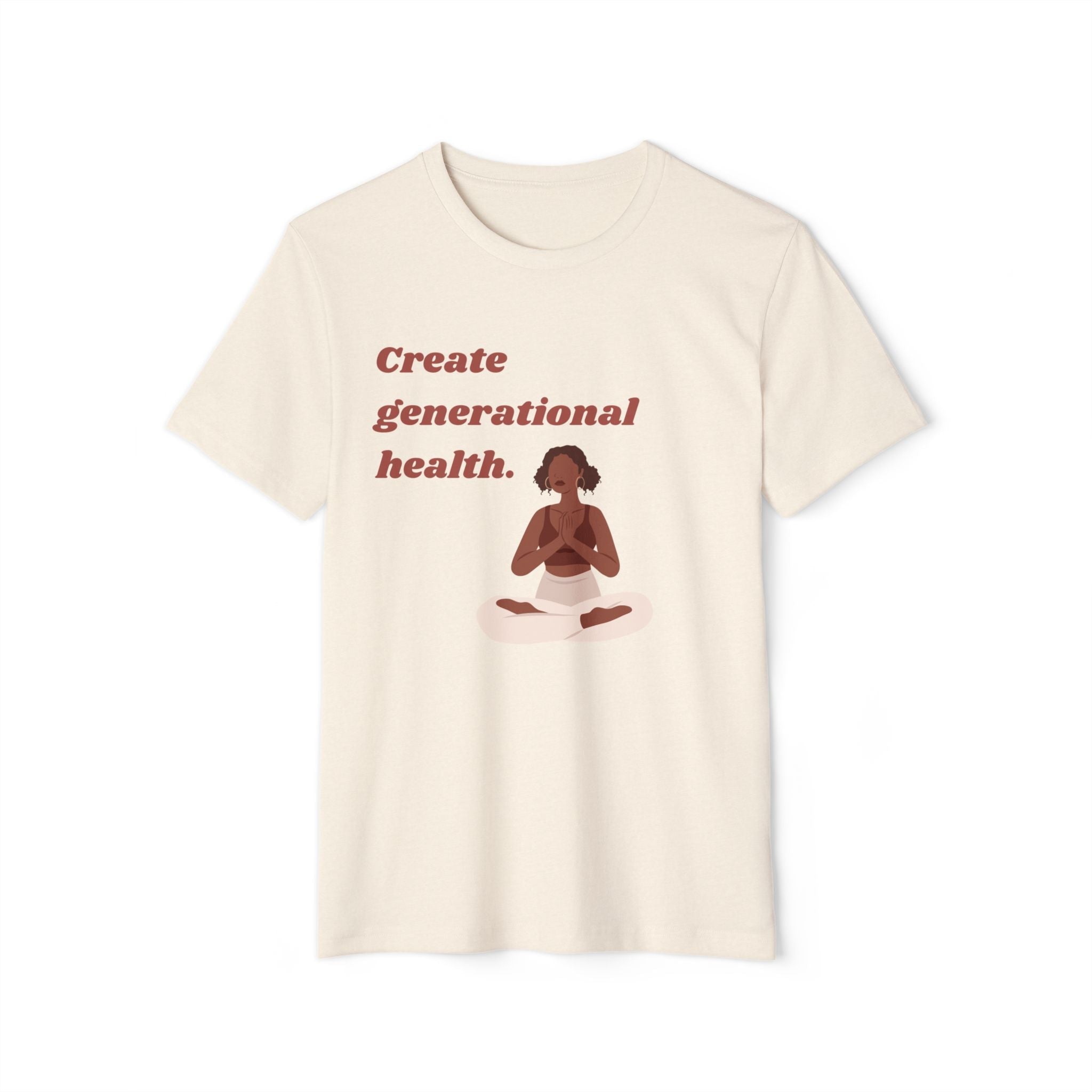 Create Generational Health ~ Unisex Recycled Organic T-Shirt