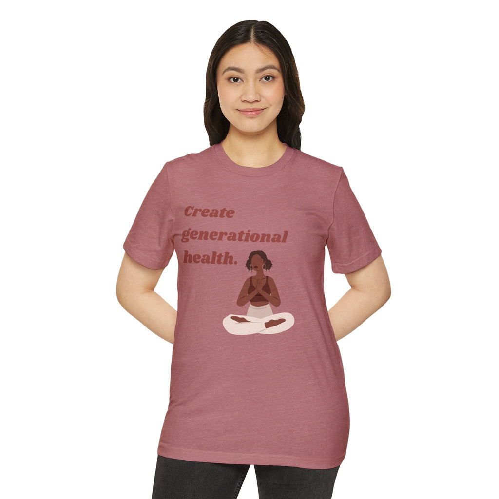 Create Generational Health ~ Unisex Recycled Organic T-Shirt